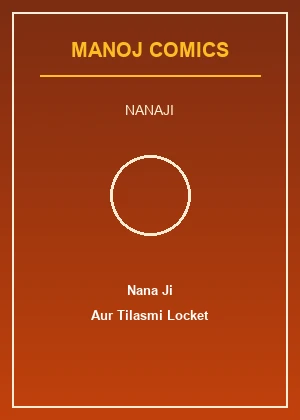 Nana Ji Aur Tilasmi Locket